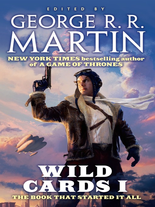Title details for Wild Cards by George R. R. Martin - Wait list